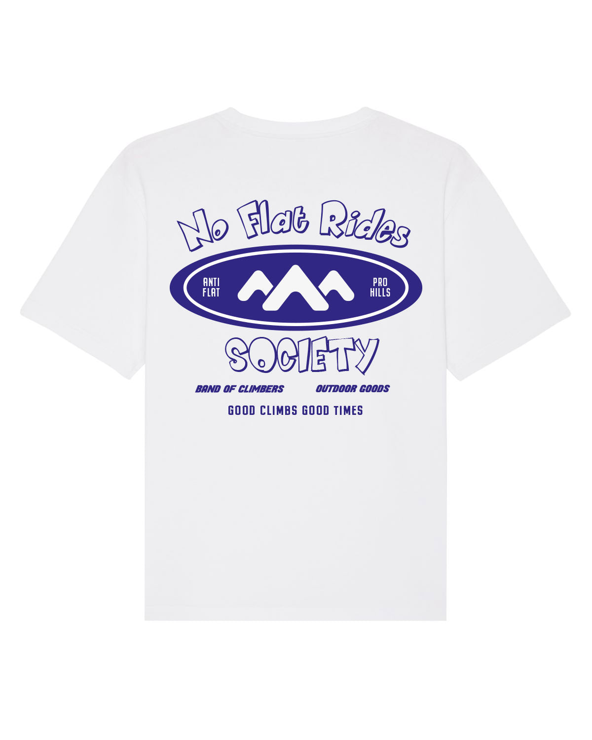 No Flat Rides Society T-Shirt