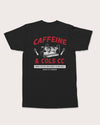 Caffeine & Cols Machine T-shirt  - Black