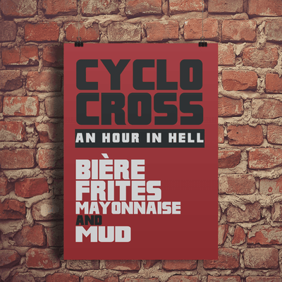 Cyclocross is... Typographic Print