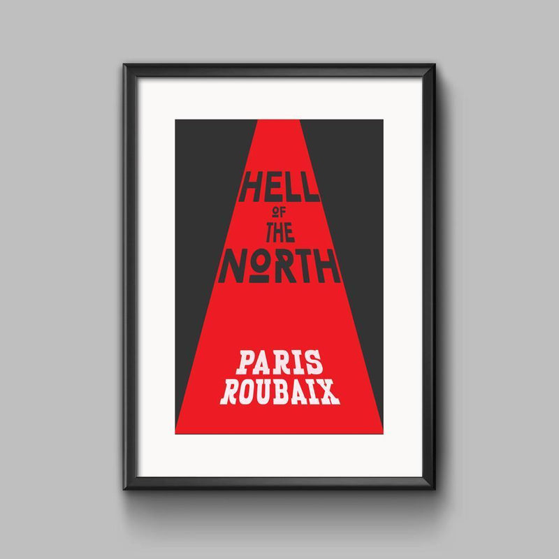 Hell of the North Print