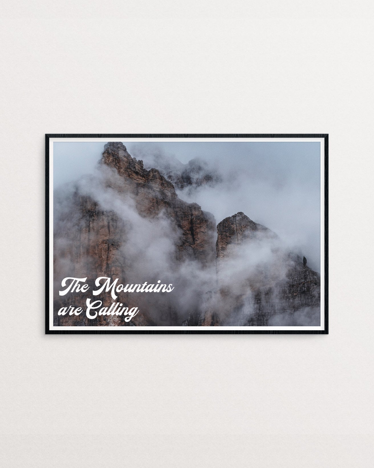 The Mountains Are Calling - Photographic Print