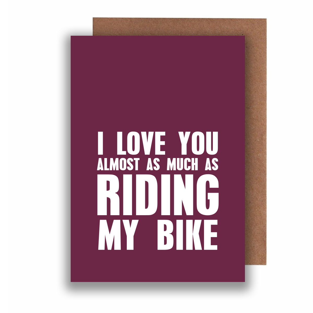 Riding My Bike - Honest Valentines Card